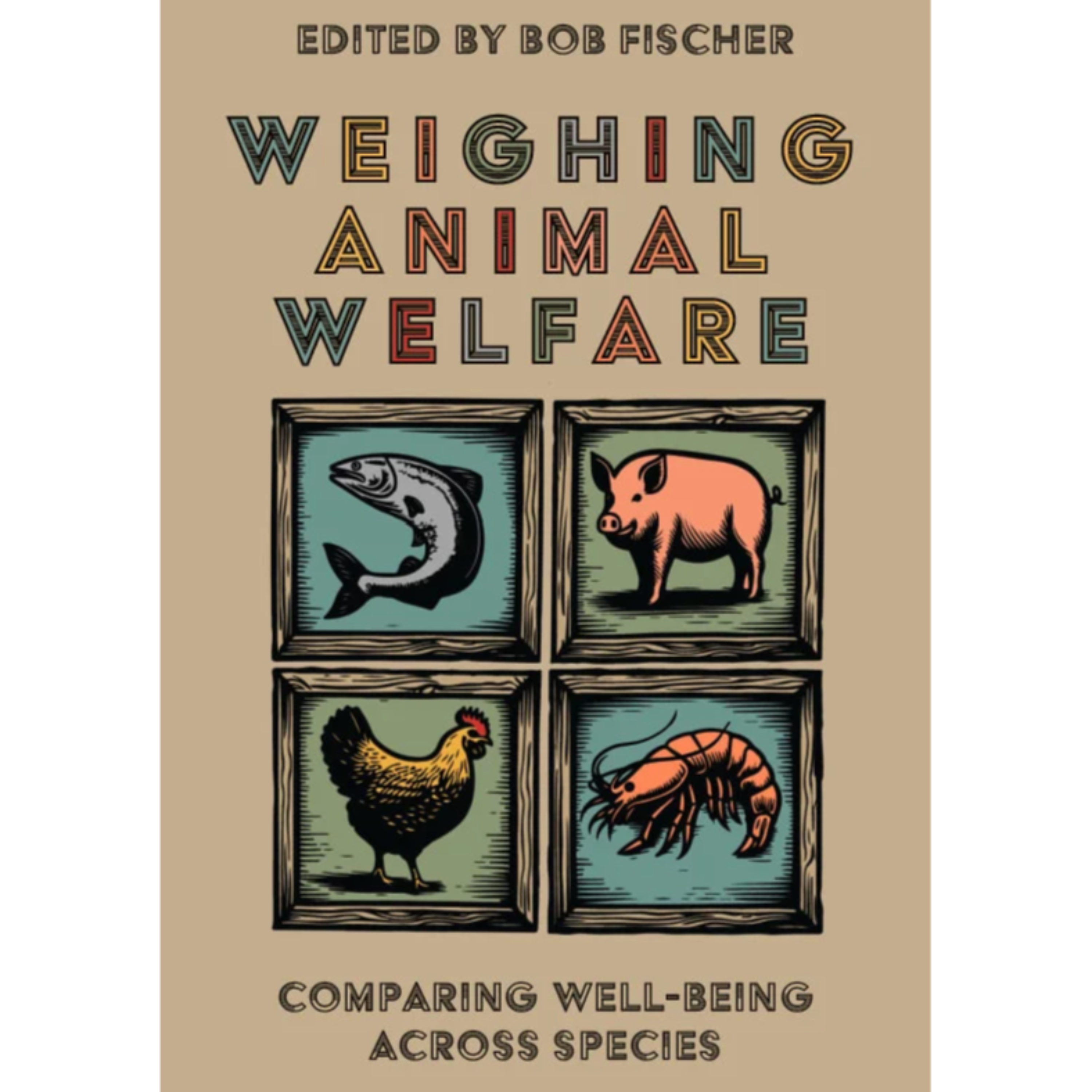 Weighing Animal Welfare